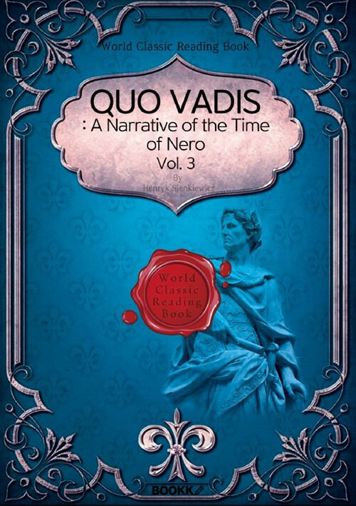 [POD] QUO VADIS: A Narrative of the Time of Nero, Vol. 3 (영문판)