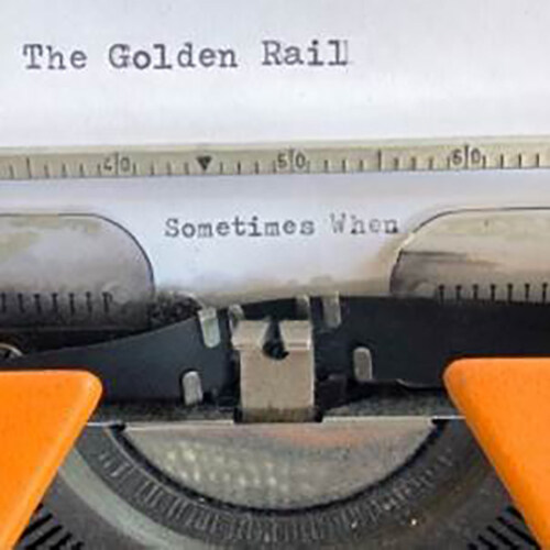 [수입] The Golden Rail - Sometimes When [LP+DL]