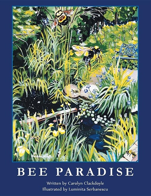 Bee Paradise (Paperback)