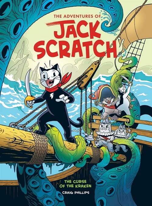 The Adventures of Jack Scratch - The Curse of the Kraken (Hardcover)