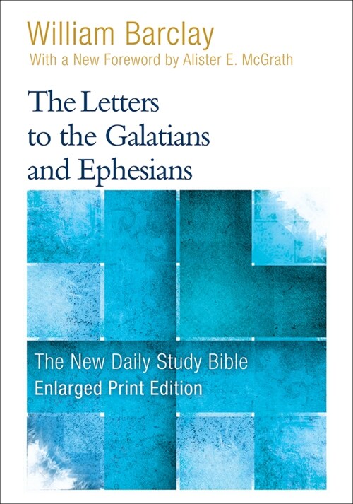 The Letters to the Galatians and Ephesians (Paperback, Revised)