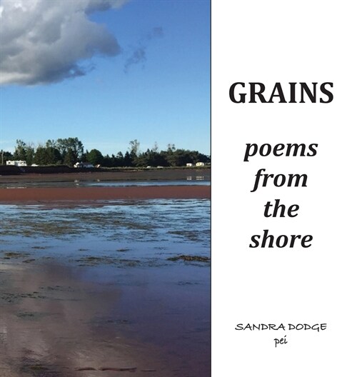 Grains: Poetry from the Shore (Hardcover)