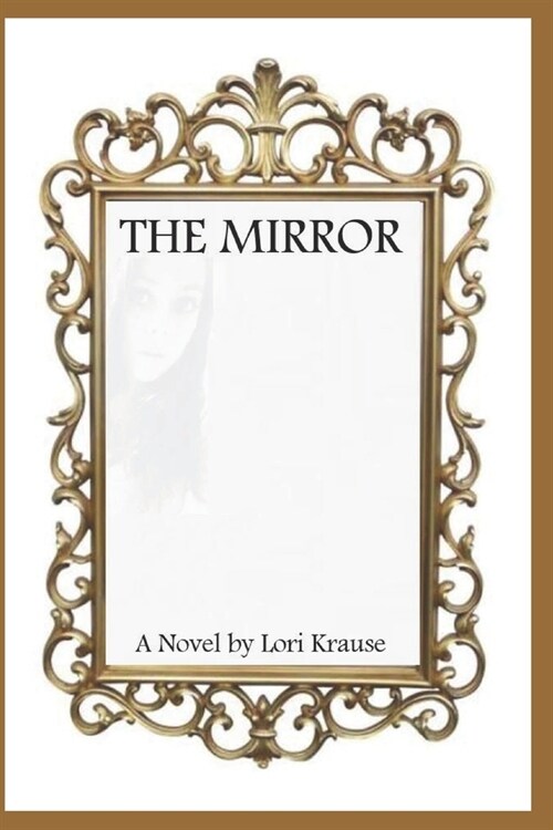 The Mirror (Paperback)