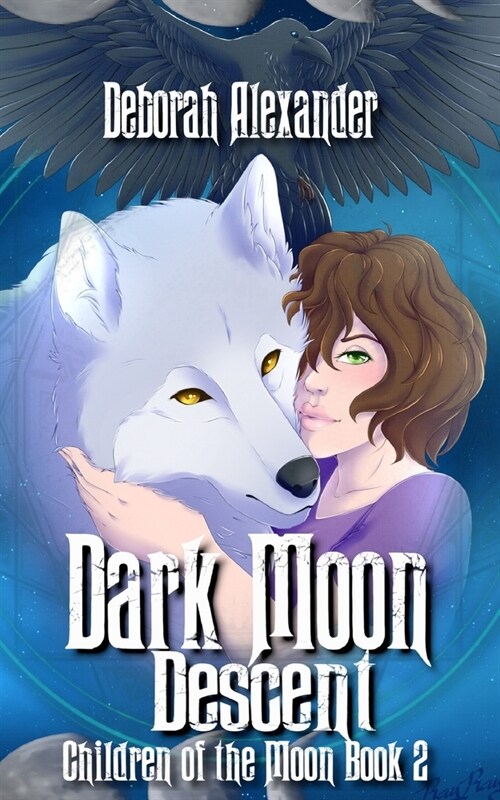 Dark Moon Descent: Children of the Moon Book 2 (Paperback)