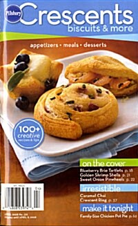 Pillsbury (월간 미국판): 2008년 04월호 - Crescents Biscuits & More