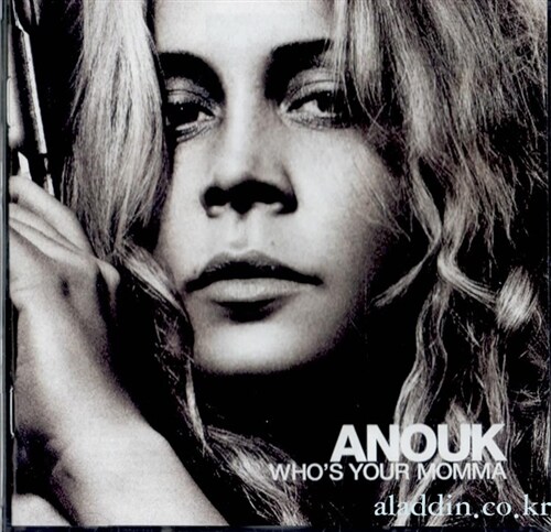 [수입] Anouk - Whos Your Mamma