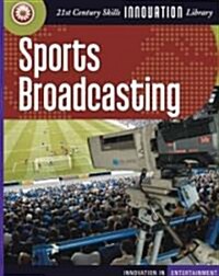 Sports Broadcasting (Library Binding)
