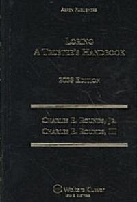 Loring A Trustees Handbook 2008 (Hardcover)
