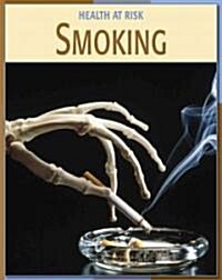 Smoking (Library Binding)