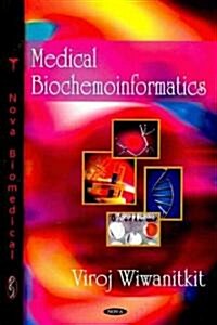 Medical Bioinformatics (Hardcover)