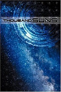 Thousand Suns (Paperback)