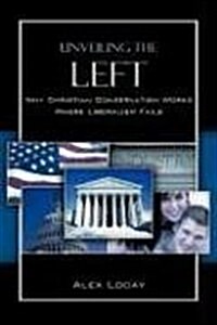 Unveiling the Left (Paperback)
