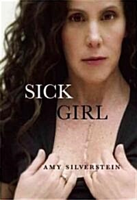 Sick Girl (Paperback, Reprint)