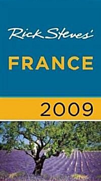 Rick Steves France 2009 (Paperback)
