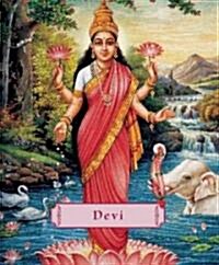 Devi: The Divine Goddess (Hardcover)