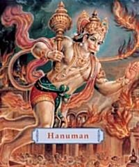 Hanuman: The Heroic Monkey God (Hardcover, Revised)