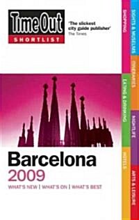 Time Out Shortlist 2009 Barcelona (Paperback)