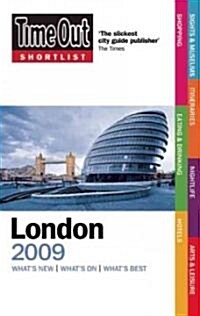 Time Out Shortlist London 2009 (Paperback)