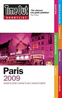 Time Out Shortlist 2009 Paris (Paperback, 3rd)