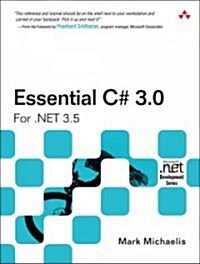 Essential C# 3.0 (Paperback, 2nd, Original)