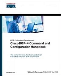 Cisco BGP-4 Command and Configuration Handbook (Paperback, 1st)