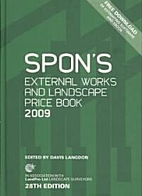 Spons External Works and Landscape Price Book 2009 (Hardcover, 28th)