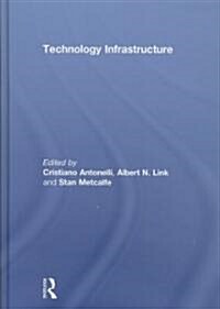 Technology Infrastructure (Hardcover, 1st)