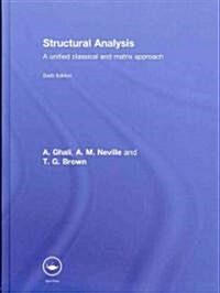 Structural Analysis : A Unified Classical and Matrix Approach (Hardcover, 6 New edition)