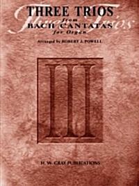 Three Trios from Bach Cantatas (Paperback)