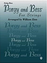 Porgy and Bess for Strings: String Bass (Paperback)