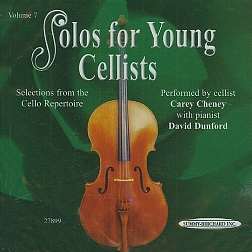 Solos for Young Cellists, Vol 7: Selections from the Cello Repertoire (Audio CD)