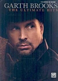 Garth Brooks The Ultimate Hits (Paperback)