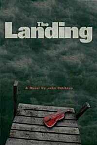 The Landing (Hardcover)