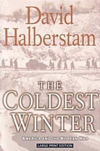 The Coldest Winter (Paperback, Large Print)
