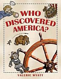 Who Discovered America? (Paperback)