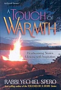 A Touch Of Warmth (Paperback)