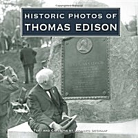 Historic Photos of Thomas Edison (Hardcover)