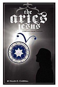The Aries Jesus (Paperback)