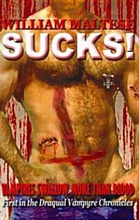 Sucks! (Paperback)