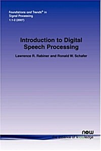 An Introduction to Digital Speech Processing (Paperback)