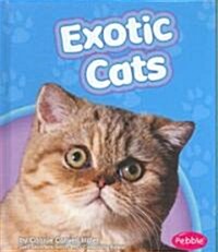 Exotic Cats (Library Binding)
