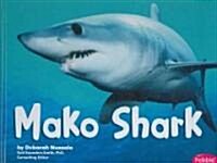 Mako Shark (Library Binding)