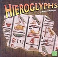 Hieroglyphs (Library Binding)