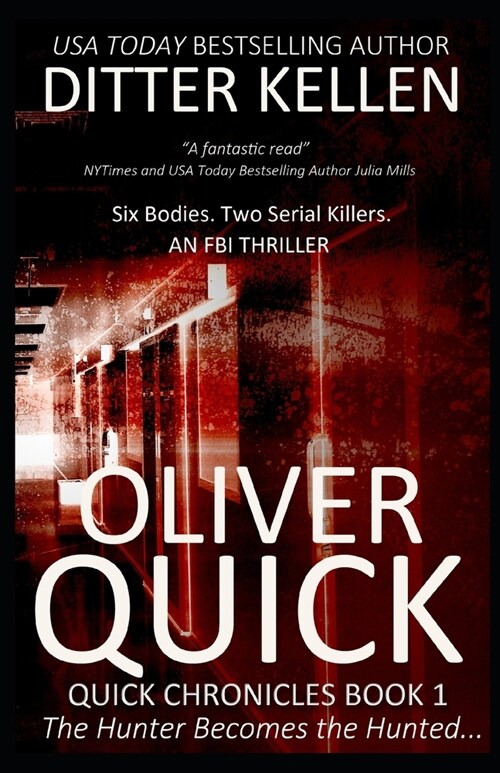 Oliver Quick: An FBI Thriller (Paperback)