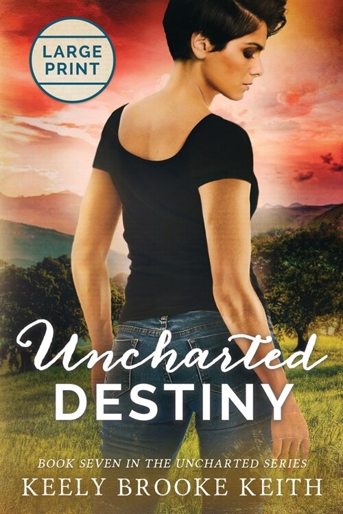 Uncharted Destiny: Large Print (Paperback)