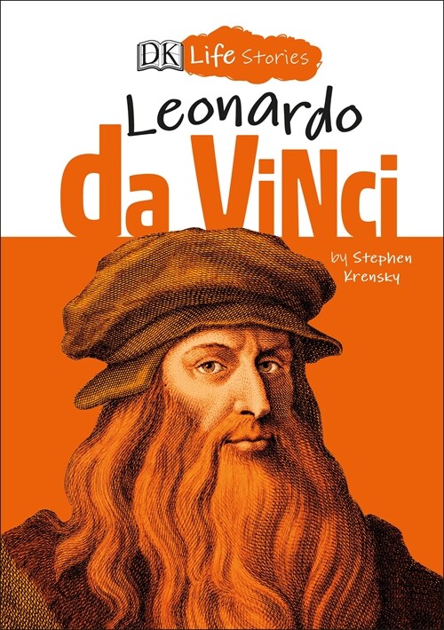 DK Life Stories: Leonardo Da Vinci (Hardcover)