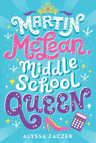 Martin McLean, Middle School Queen (Hardcover)