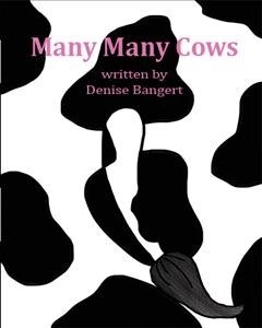 Many Many Cows (Paperback)