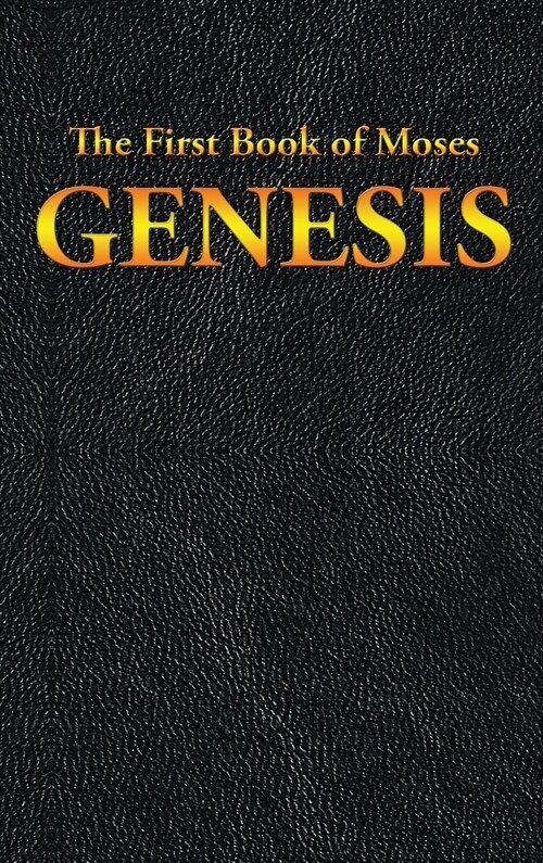 Genesis: The First Book of Moses (Hardcover)