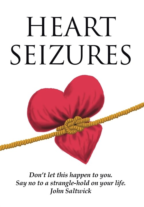 Heart Seizures (Hardcover)